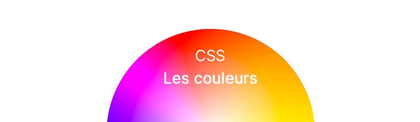 CSS - Les couleurs